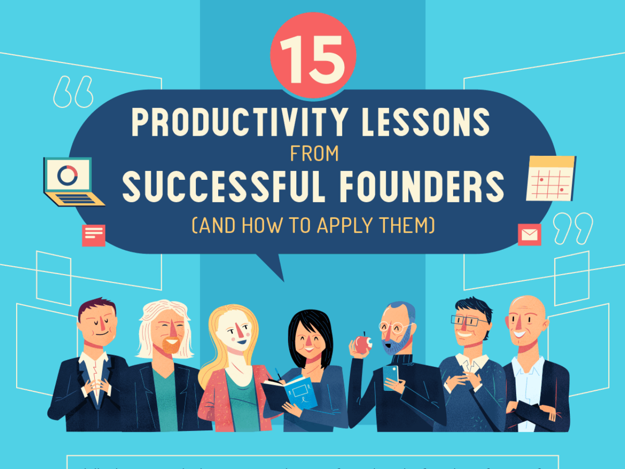 15 Productivity Lessons From Successful Founders