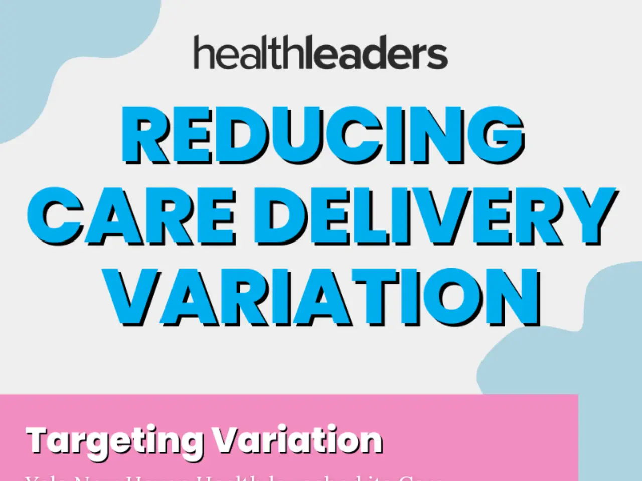 Standardizing Care Delivery: Reducing Variation for Better Outcomes