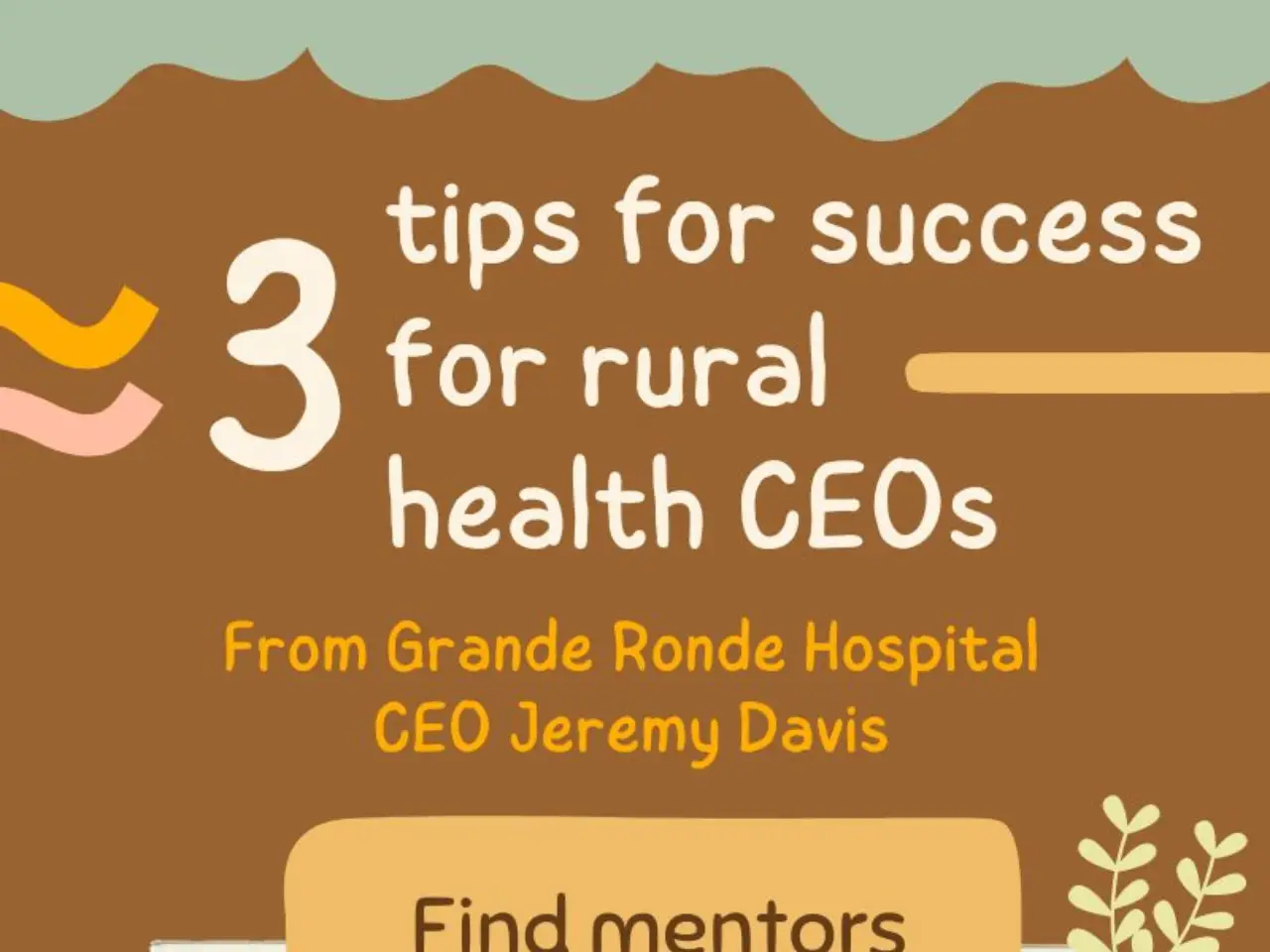 Three Essential Strategies for Rural Health CEOs